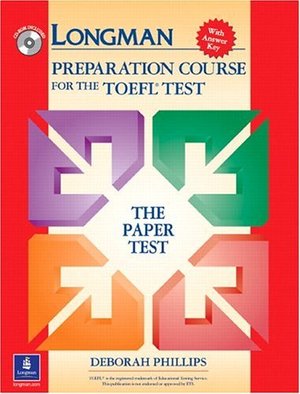 Longman Preparation Course for the TOEFL Test [Pearson ESL]