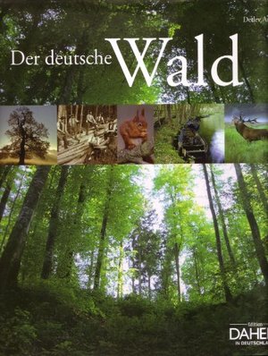 Der deutsche Wald – Edition daheim in Deutschland [Verlag Das Beste ...