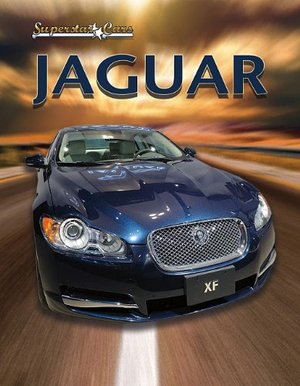 Jaguar – Superstar cars [Crabtree Publishing Company: First edition]