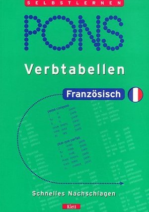 PONS Verbtabellen, Französisch [Ernst Klett Verlag]